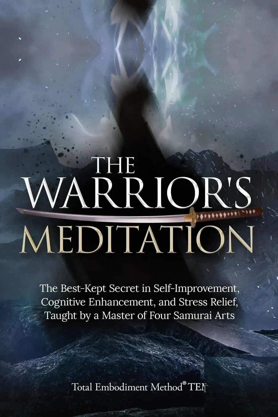 The Warrior’s Meditation — book by Richard L. Haight